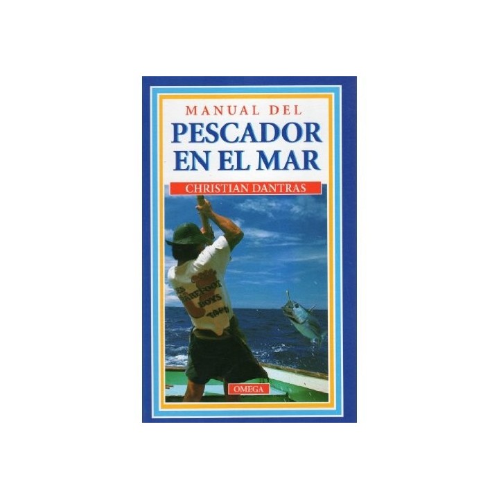 Manual Del Pescador En El Mar